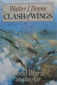 Clash of Wings: Air Power in World War II