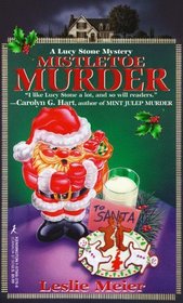 Mistletoe Murder (aka Mail Order Murder) (Lucy Stone, Bk 1)