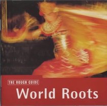 The Rough Guide to World Roots Music CD (Rough Guide World Music CDs)