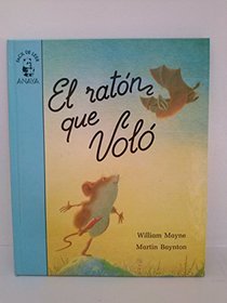 Facil De Leer - Level 3: El Raton Que Volo (Spanish Edition)