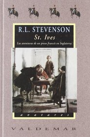 St. Ives, las aventuras de un preso francs en Inglaterra