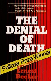 The Denial of Death