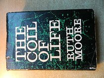 Coil of Life: The Story of the Great Discoveries in the Life Sciences