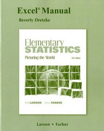Excel Manual for Elementary Statistics: Picturing the World