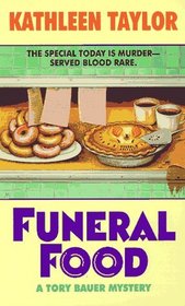 Funeral Food (Tory Bauer, Bk 1)