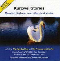 Kurzweil Stories: Mankind, Kind Man - and Other Short Stories (Selected Stories) (English, Danish and Hebrew Edition)