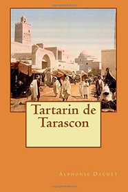 Tartarin de Tarascon (French Edition)