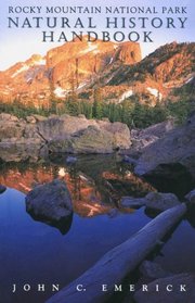 Rocky Mountain National Park Natural History Handbook