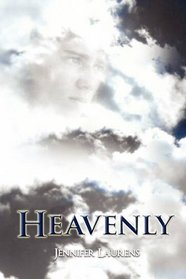 Heavenly (Heavenly, Bk 1)