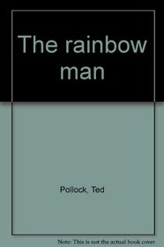 The rainbow man