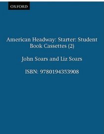 American Headway Starter: Student Book Cassettes (2)