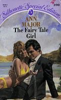 The Fairy Tale Girl (Sihouette Special Edition, No 390)