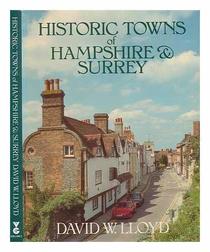 Historic Towns of Hampshire and Surrey