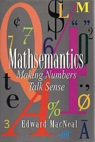 Mathsemantics: Making Numbers Talk Sense