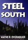 Steel to the South (G K Hall Large Print Book Series (Paper))