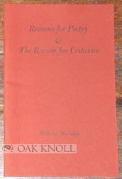 Reasons for Poetry & The Reason for Criticism: Two Lectures delivered at the Library of Congress on May 7, 1979 and May 5, 1980