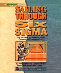 Sailing Through Six Sigma (A Pacerpilot Guide)