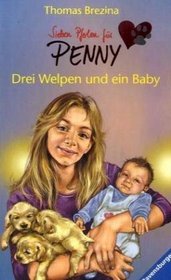 Sieben Pfoten fr Penny 12. Drei Welpen und ein Baby