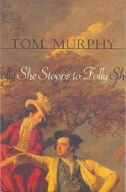 She Stoops To Folly (Modern Plays)