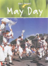 May Day (Don't Forget)