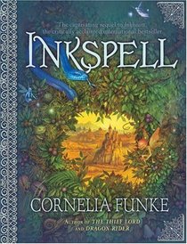 Inkspell (Inkheart, Bk 2)