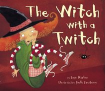 The Witch With a Twitch (Tiger Tales)