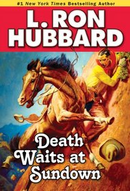 Death Waits at Sundown (Stories from the Golden Age)