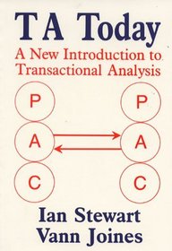 Ta Today: A New Introduction to Transactional Analysis