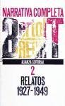 Narrativa completa / Complete Narrative: Relatos, 1927-1949 (Spanish Edition)