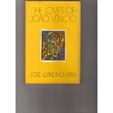 Joao Vencio:His Loves