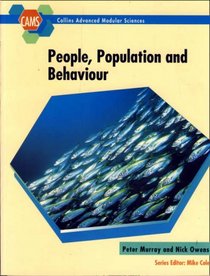 People, Population and Behaviour (Collins Advanced Modular Sciences)