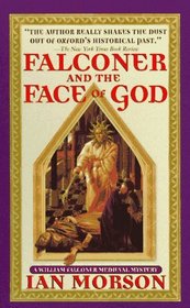 Falconer and the Face of God (William Falconer, Bk 3)