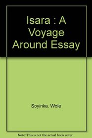 Isara : A Voyage Around Essay