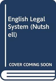 Nutshells: English Legal System (Nutshells)