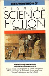The Mammoth Book of Classic Science Fiction: Short Novels of the 1930's