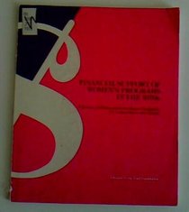 Financial Support of Women's Programs in the 1970s: A Review of Private and Government Funding in the United States and Abroad