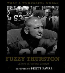 What a Wonderful World: The Fuzzy Thurston Story