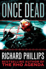 Once Dead (Rho Agenda Prequel)