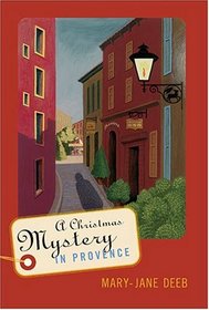 A Christmas Mystery In Provence