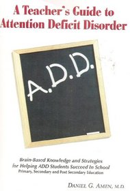 A teacher's guide to A.D.D