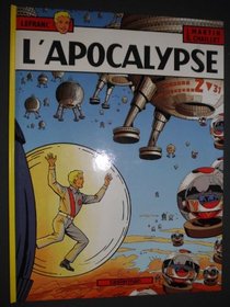 L'apocalypse (Les Aventures de Lefranc) (French Edition)