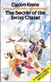 Secret of the Swiss Chalet