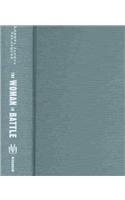 The Woman in Battle: The Civil War Narrative of Loreta Janeta Velazquez, Cuban Woman and Confederate Soldier (Wisconsin Studies in Autobiography)