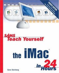 Sams Teach Yourself iMac in 24 Hours