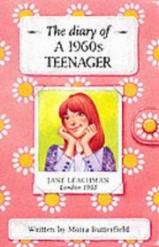 Diary of a 1960s Teenager: 1960's Teenager (History diaries)