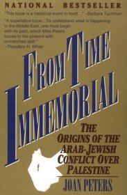 From Time Immemorial: The Origins of the Arab-Jewish Conflict over Palestine