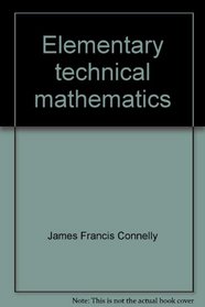 Elementary technical mathematics
