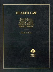 Health Law (Hornbook Series)
