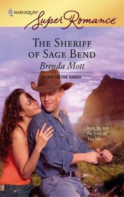The Sheriff Of Sage Bend (Harlequin Superromance)