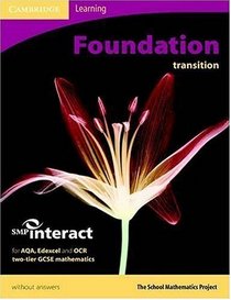 SMP GCSE Interact 2-tier Foundation Transition Pupil's Book without answers (SMP Interact 2-tier GCSE)